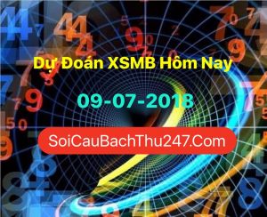 Dự Đoán Ngày 09-07-2018 Chốt Số XSMB