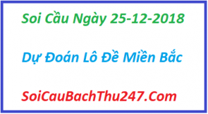 Dự đoán ngày 25-12-2018 – Thứ Ba