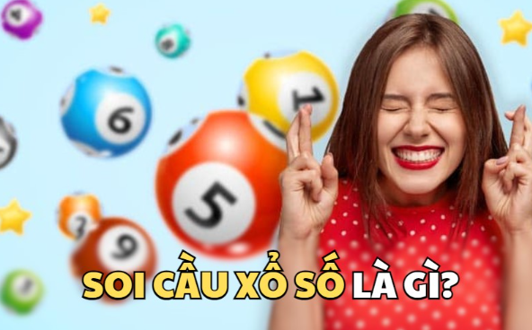 Tổng quan chung về Soi cầu xổ số